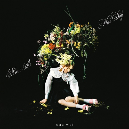 Have A Nice Day – 魏如萱-无损音乐下载