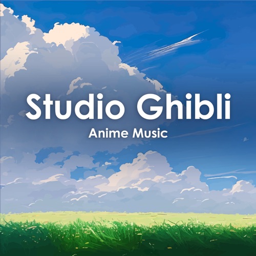 Studio Ghibli: Anime Music – 久石让-无损音乐下载