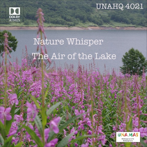 Nature Whisper The Air of Lake – Mick Sawaguchi-无损音乐下载