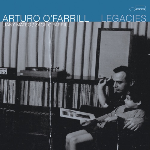Legacies - Arturo Ofarrill-无损音乐下载