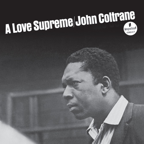 A Love Supreme - John Coltrane-无损音乐下载