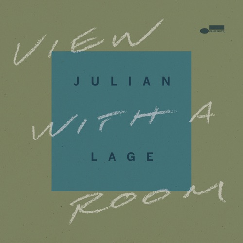 View With A Room - Julian Lage-无损音乐下载