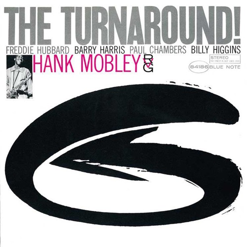 The Turnaround - Hank Mobley-无损音乐下载