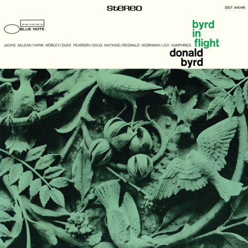 Byrd In Flight (Remastered) - Donald Byrd-无损音乐下载
