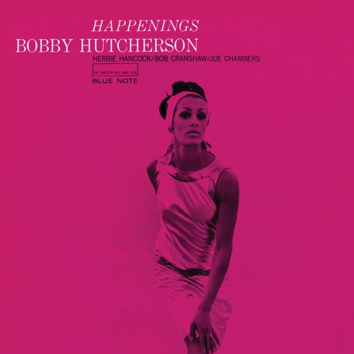 Happenings - Bobby Hutcherson-无损音乐下载