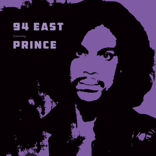 94 East (Bonus Track Version) [feat. Prince] – 94 East-无损音乐下载