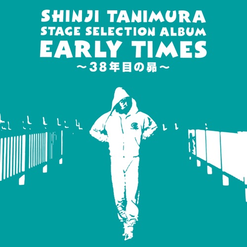 Stage Selection Album “Early Times” – 38Nenmeno Subaru – 谷村新司-hiresz.com
