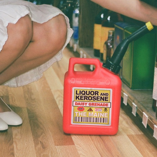 Liquor and Kerosene (feat. The Maine) – Single – Daisy Grenade-hiresz.com