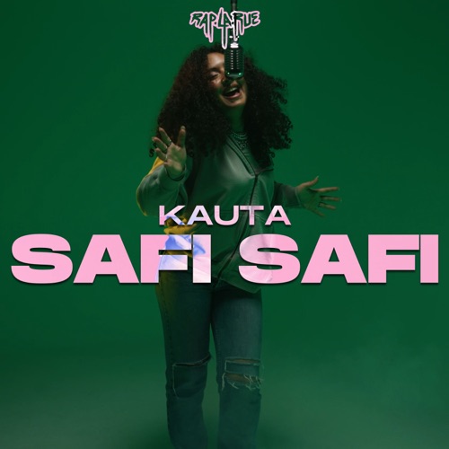 Safi Safi (Rap La Rue) - Single - Kauta-无损音乐下载