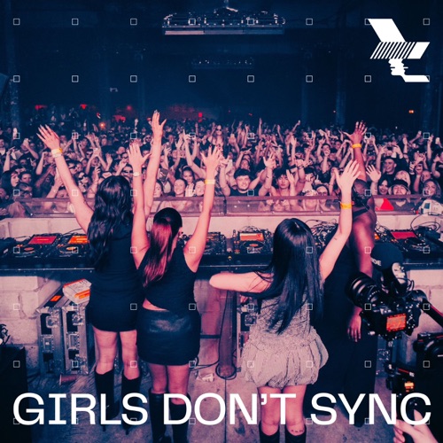 The Warehouse Project: Girls Don’t Sync曼彻斯特演唱会，2024年11月1日 – Girls Don’t SyncThe Warehouse Project: Girls Don't Sync in Manchester, Nov 1, 2024 (DJ Mix)-无损音乐下载