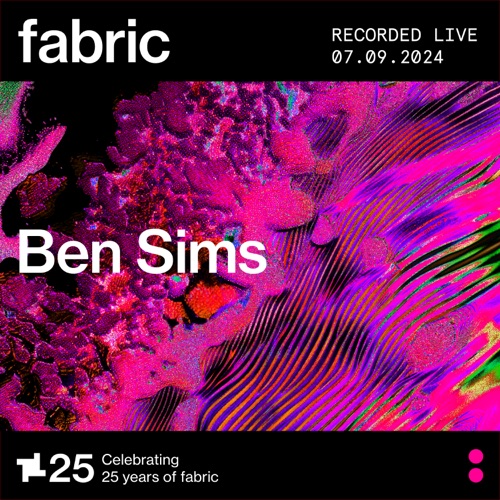Ben Sims at fabric， 2024年9月7日（DJ Mix） – Ben SimsBen Sims at fabric, Sep 7, 2024 (DJ Mix)-无损音乐下载