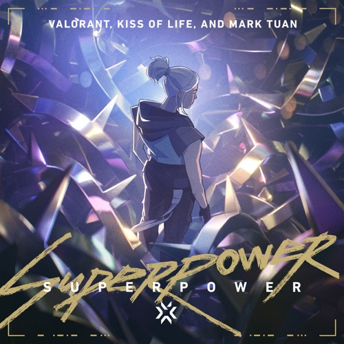 SUPERPOWER – Single – VALORANT Music, KISS OF LIFE & 段宜恩-无损音乐下载