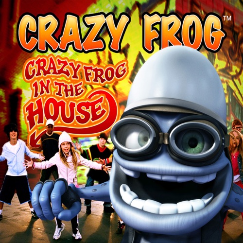 Crazy Frog in the House – Single – Crazy Frog-无损音乐下载