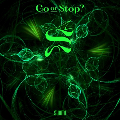 Go or Stop? – Single – SUNMI-无损音乐下载