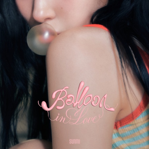 Balloon in Love - Single - SUNMI-无损音乐下载