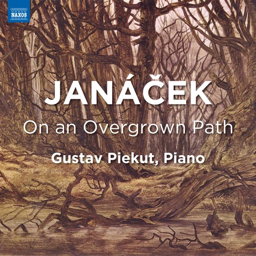 Janáček：在杂草丛生的小路上，JW VIII/17 - Gustav Piekut-无损音乐下载