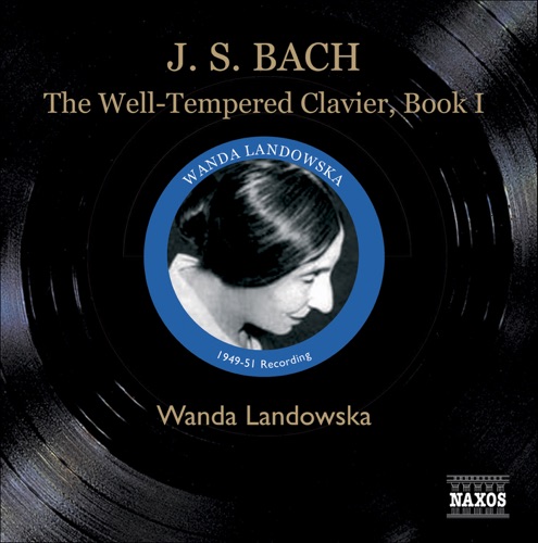巴赫:《律律钢琴曲集》第一卷 – 旺达 · 兰多芙丝卡Bach: The Well-Tempered Clavier, Book I-无损音乐下载