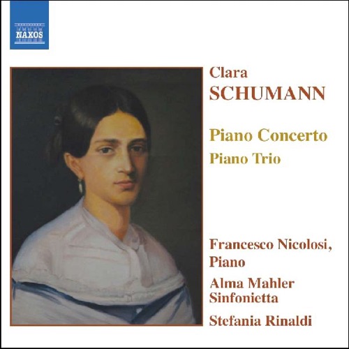 克拉拉·舒曼:钢琴协奏曲和钢琴三重奏 – Alma Mahler Sinfonietta, Francesco Nicolosi & Stefania RinaldiClara Schumann: Piano Concerto & Piano Trio-无损音乐下载