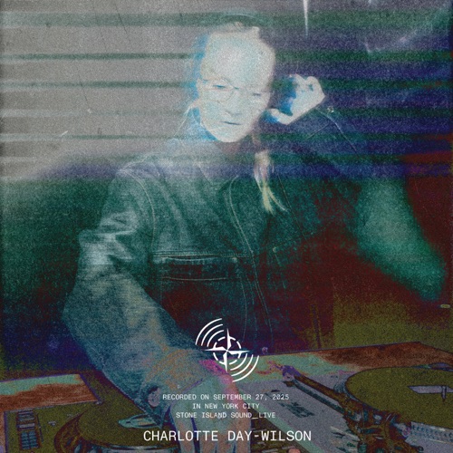 Studio One_NYC: Charlotte Day-Wilson， 2025年9月27日（DJ Mix） - Charlotte Day Wilson-无损音乐下载