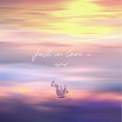 坠入爱河——单 - dylanf-无损音乐下载