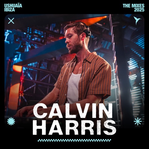 Ushuaïa伊比沙岛:2025年9月12日(DJ Mix) – Calvin HarrisUshuaïa Ibiza: Sept 12, 2025 (DJ Mix)-无损音乐下载