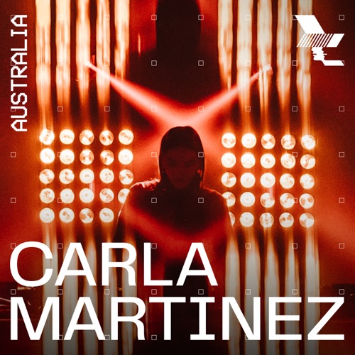 The Warehouse Project: Carla Martinez，墨尔本，2025年4月25日（DJ Mix） – Carla MartinezThe Warehouse Project: Carla Martinez in Melbourne, Apr 25, 2025 (DJ Mix)-无损音乐下载
