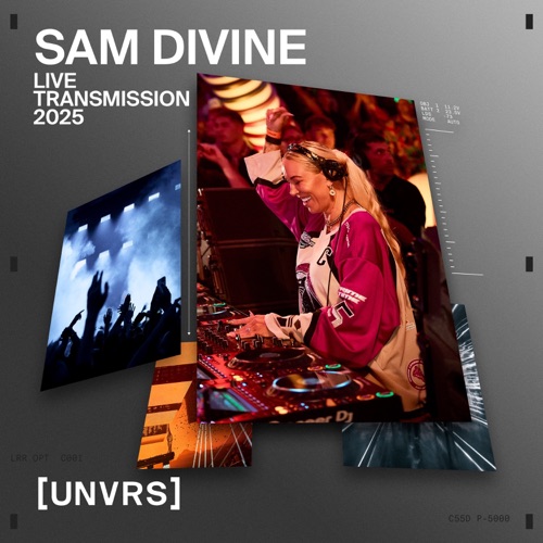 Sam Divine在[UNVRS]: 2025年8月23日[DJ Mix] - Sam Divine-无损音乐下载