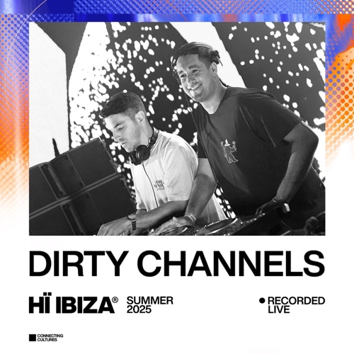 2025年5月25日（DJ Mix） - Dirty Channels-无损音乐下载