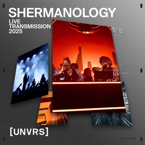 Shermanology在UNVRS: Paradise， 2025年7月23日[DJ Mix] – ShermanologyShermanology at [UNVRS]: Paradise, Jul 23, 2025 [DJ Mix]-无损音乐下载