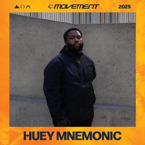 Huey memoric在Movement Detroit 2025 （DJ Mix） - Huey Mnemonic-无损音乐下载