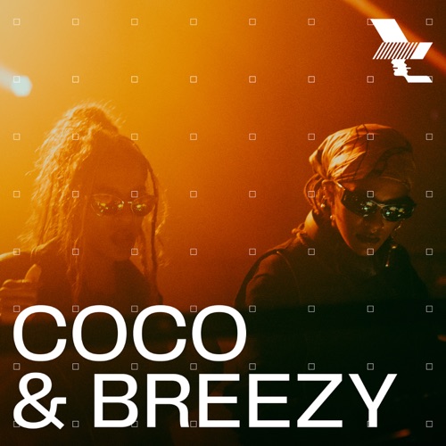 The Warehouse Project: Coco & Breezy，曼彻斯特，2024年11月15日（DJ Mix） - Coco & Breezy-无损音乐下载