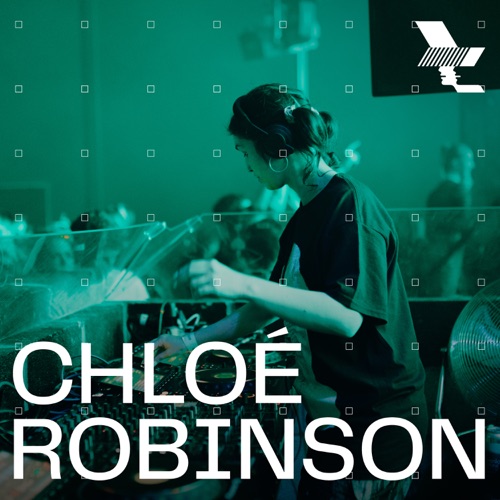 The Warehouse Project: chloe Robinson，曼彻斯特，2024年11月22日（DJ Mix） - Chloé Robinson-无损音乐下载