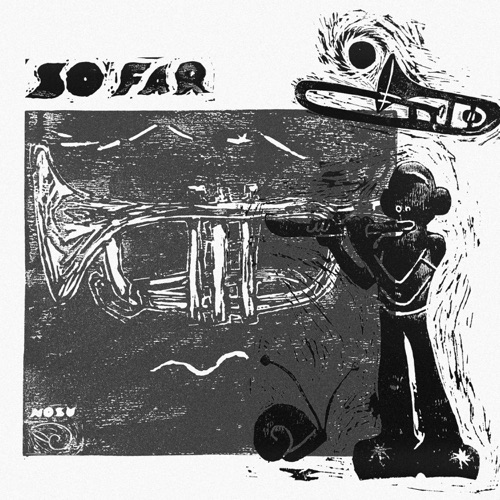 So Far - Single - 野巢Nosu-无损音乐下载