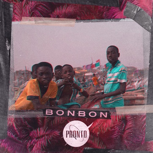 Bon Bon – Single – Pronto-无损音乐下载
