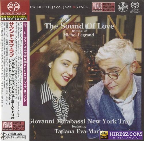 纽约三重奏- 爱之声Giovanni Mirabassi New York Trio - The Sound Of Love(2022) [SACD-ISO]-无损音乐下载