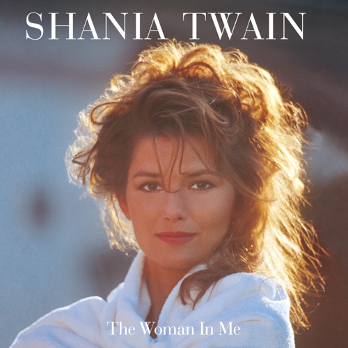 The Woman In Me (Super Deluxe Diamond Edition) - Shania Twain-无损音乐下载