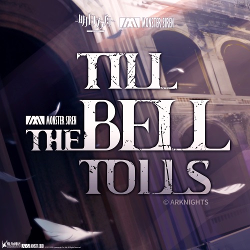 Till the Bell Tolls – Single – 塞壬唱片-MSR & Sterling Maffe-无损音乐下载