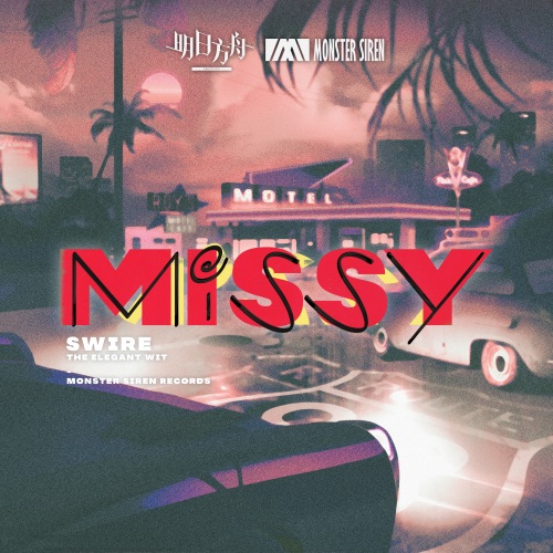 Missy – Single – 塞壬唱片-MSR, BaoUner, 吴奕妤 & 付小远-无损音乐下载