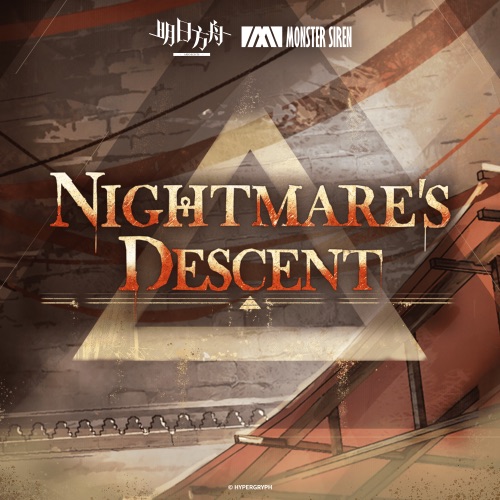 Nightmare’s Descent – Single – 塞壬唱片-MSR & Dana Zulpykhar-无损音乐下载