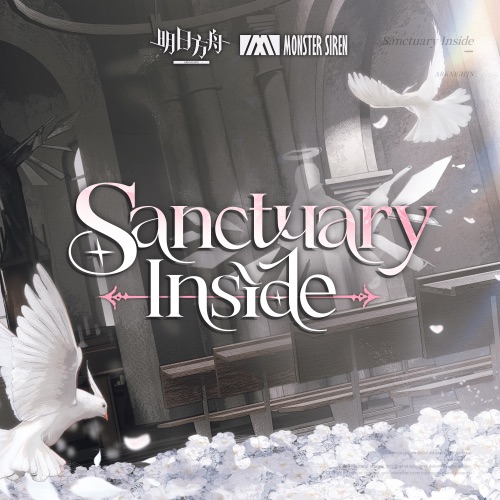 Sanctuary Inside – Single – 塞壬唱片-MSR-无损音乐下载