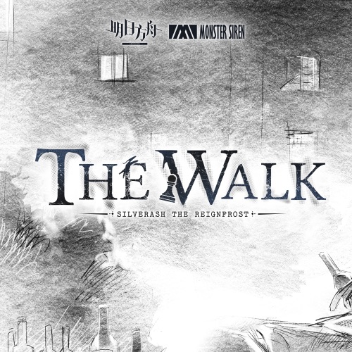 The Walk – Single – 塞壬唱片-MSR-无损音乐下载