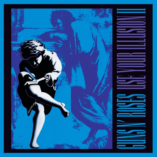 Use Your Illusion II (Deluxe Edition) - Guns N' Roses-无损音乐下载