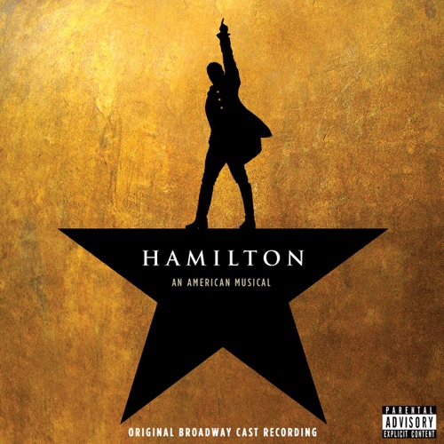 《汉密尔顿：美国音乐剧》（百老汇原版录音） - Lin-Manuel Miranda, Leslie Odom, Jr., Phillipa Soo, Daveed Diggs & Christopher Jackson-无损音乐下载