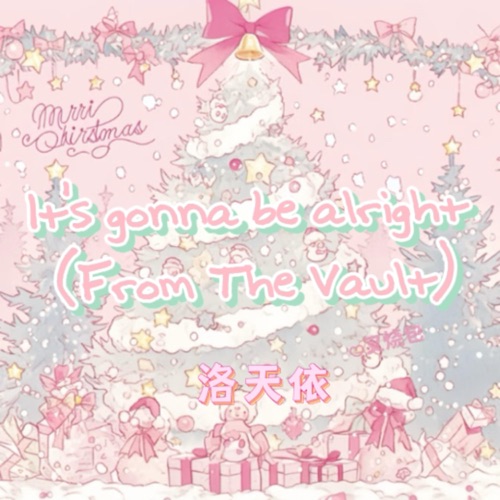 It's Gonna Be Alright Deluxe EP - EP - 洛天依, Eden Ro Swift & 洛天依Official-无损音乐下载