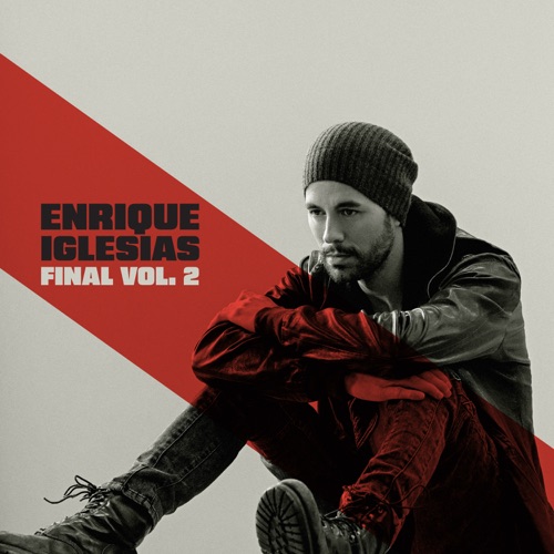 FINAL (Vol.2) - Enrique Iglesias-无损音乐下载