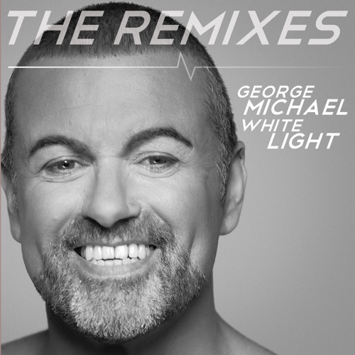 White Light (The Remixes) - EP - GEORGE MICHAEL-无损音乐下载
