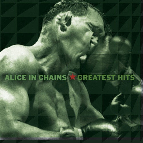 Greatest Hits - Alice In Chains-无损音乐下载