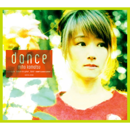 dance - Single - 小松未歩-无损音乐下载