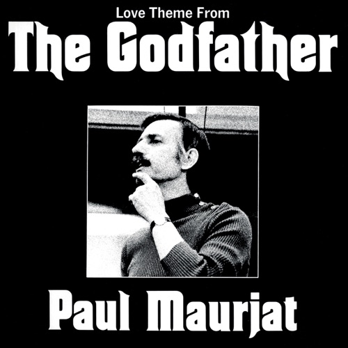 《教父》中的爱情主题 – Paul MauriatLove Theme From The Godfather-无损音乐下载