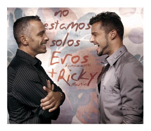 No Estamos Solos (Non siamo soli) – Single – Eros Ramazzotti & Ricky Martin-无损音乐下载
